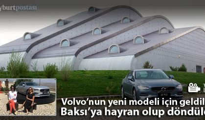 Volvo, amiral gemisini Baksı'da tanıttı