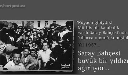 Saray Bahçesi’nin gördüğü en ünlü futbolcu!
