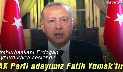 Cumhurbaşkanı Erdoğan, Fatih Yumak'a destek istedi