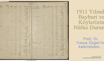1911 Yılında Bayburt ve Köylerinin Nüfus Durumu