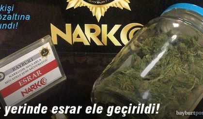 Bayburt'ta bir iş yerinde esrar ele geçirildi!