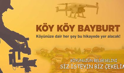 'Köy Köy Bayburt' Tanıtım Belgeselleri
