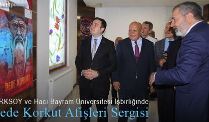 TÜRKSOY ile Hacı Bayram Veli Üniversitesi İşbirliğinde Dede Korkut Afişleri Sergisi