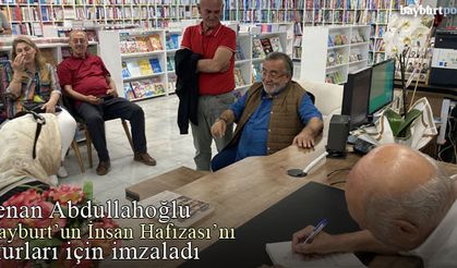Kenan Abdullahoğlu, ‘Bayburt’un İnsan Hafızası’nı okurları için imzaladı