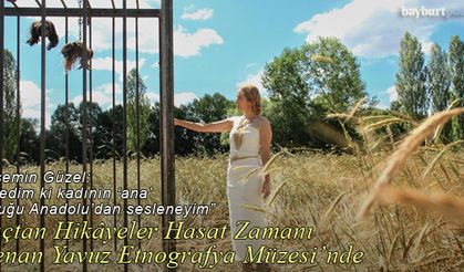 Saçtan Hikâyeler Hasat Zamanı, Kenan Yavuz Etnografya Müzesi'nde