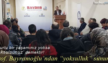 Prof. Dr. Turgut Bayramoğlu'dan ‘yoksulluk’ sunumu