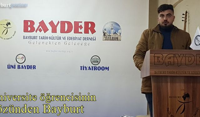 Üniversite öğrencisinin gözünden Bayburt