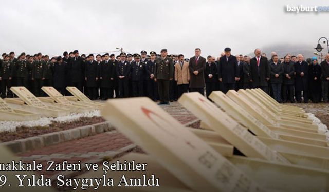 Bayburt'ta Çanakkale Zaferi'nin 109. Yılı Anma Etkinlikleri