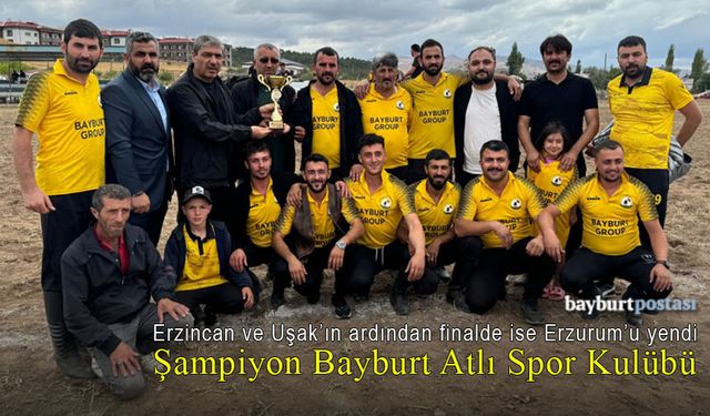 Bayburt Atlı Spor Kulübü şampiyon olarak 1. Lige yükseldi