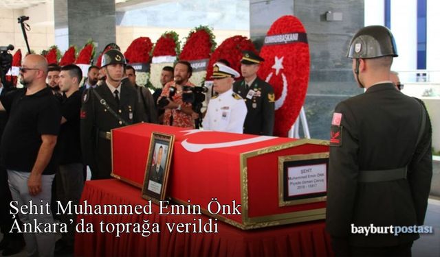 Şehit Piyade Uzman Çavuş Muhammed Emin Önk toprağa verildi