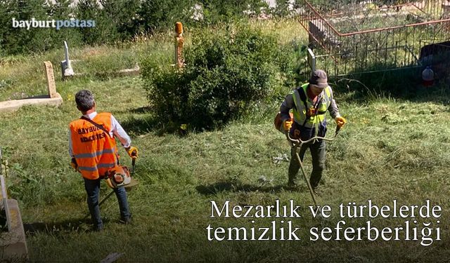 Bayburt Belediyesi'nden mezarlık ve türbelerle ilgili açıklama