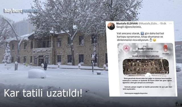 Bayburt'ta eğitime kar arası 1 gün uzatıldı!