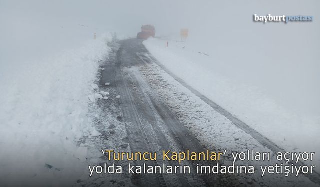 'Turuncu Kaplanlar' yolları açıyor, yolda kalanların imdadına yetişiyor