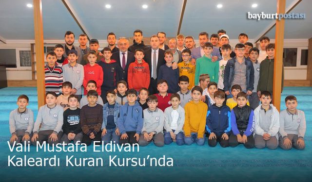 Vali Mustafa Eldivan Kaleardı Yatılı Erkek Kur’an Kursu'nda