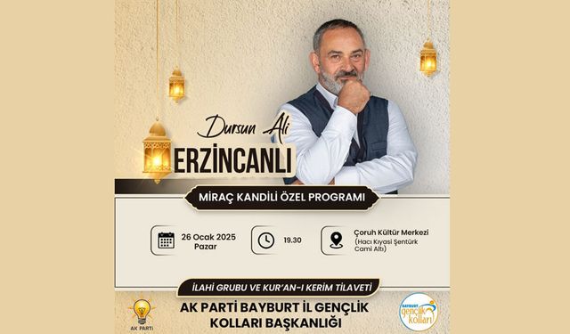 Bayburt AK Gençlikten Miraç Kandili Programı