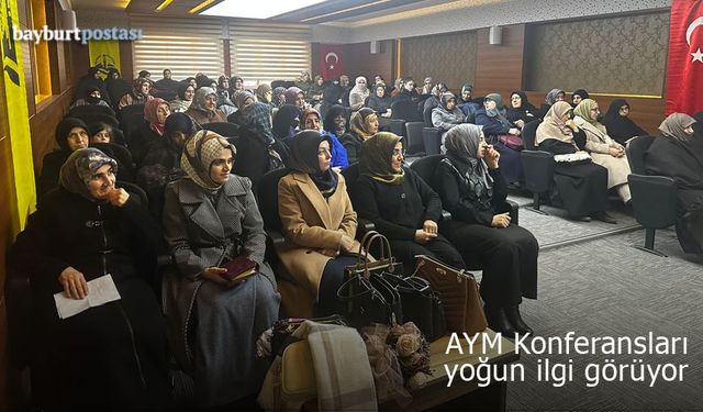 Bayburt Belediyesi AYM Konferansları yoğun ilgi görüyor