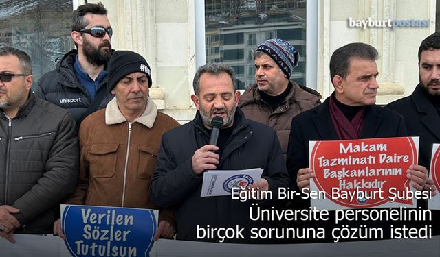 Bayburt Eğitim Bir-Sen, idari ve akademik personelin sorunlarına çözüm istedi