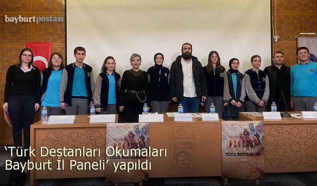 Bayburt'ta ’Türk Destanları Okumaları' Paneli
