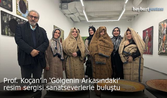 Koçan'ın “Gölgenin Arkasındaki” resim sergisi sanatseverlerle buluştu