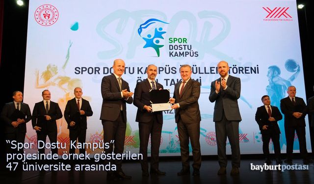 Bayburt Üniversitesi o projede 47 üniversite arasına girdi