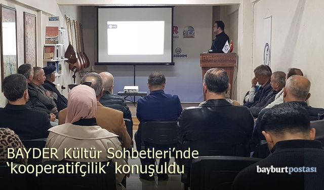 BAYDER Kültür Sohbetleri'nde 'kooperatifçilik' konuşuldu
