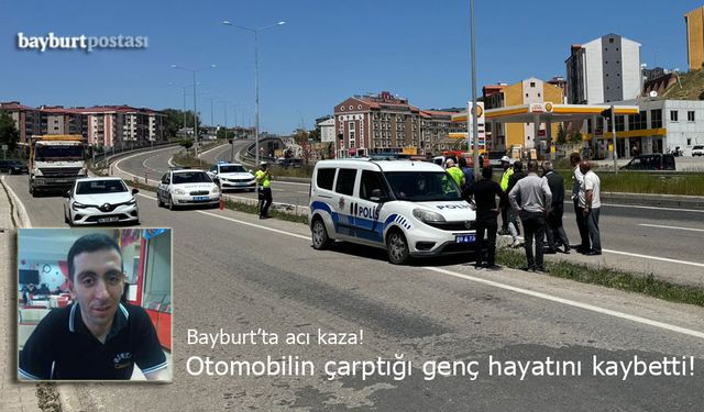 Taksi çarpan genç kurtarılamadı: Bayburt'ta acı ölüm!
