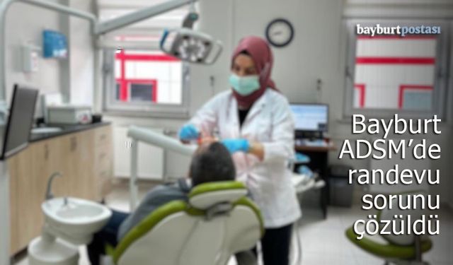 Bayburt Ağız ve Diş Sağlığı Merkezi'nde Her Güne Randevu İmkanı