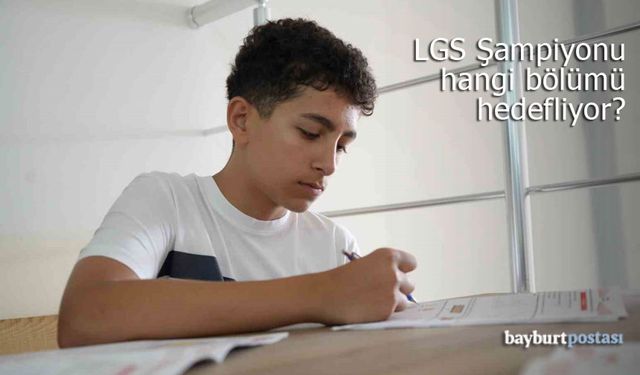 Bayburt'un LGS Şampiyonu Hasan İmamoğlu hedefine emin adımlarla ilerliyor