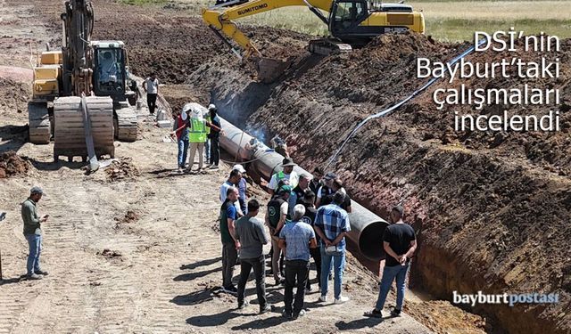 Bayburt'taki gölet ve baraj inşaatları incelendi