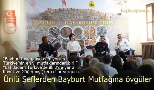 Ünü Şeflerden Bayburt Mutfağına övgüler