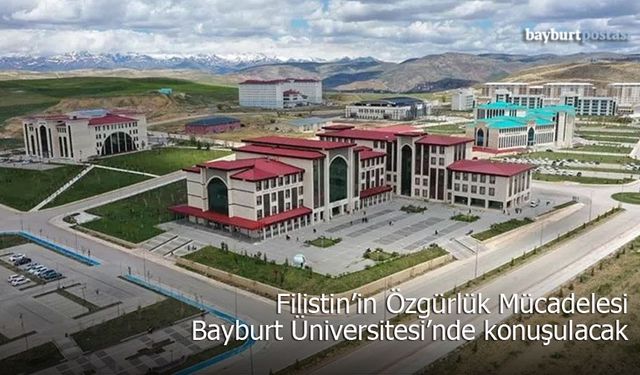 Bayburt Üniversitesi'nde 'İlk Dersim Filistin' Konferansı