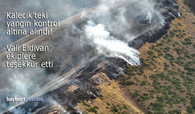 Kalecik'teki yangın kontrol altına alındı: Vali Eldivan ekiplere teşekkür etti