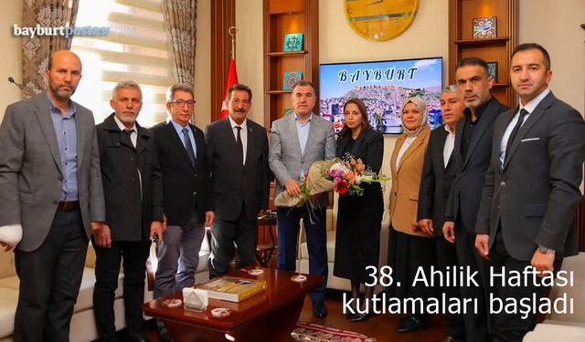 Bayburt'ta 38. Ahilik Haftası kutlamaları başladı