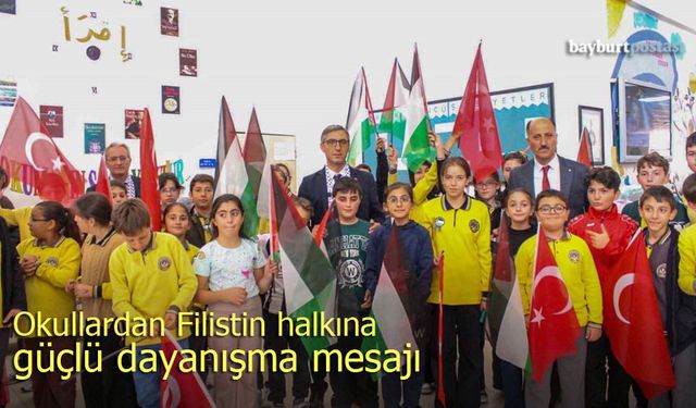 Bayburt Okullarından Filistin Halkına Güçlü Dayanışma Mesajı
