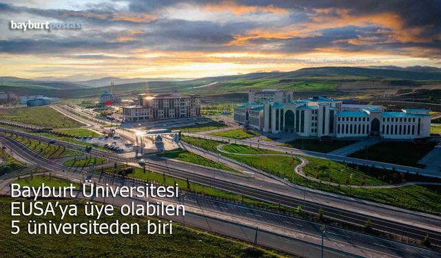 Türkiye'den 5 üniversiteden biri Bayburt Üniversitesi oldu