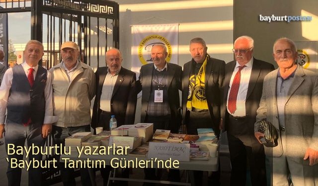 Bayburtlu yazarlar 'Bayburt Tanıtım Günleri'nde
