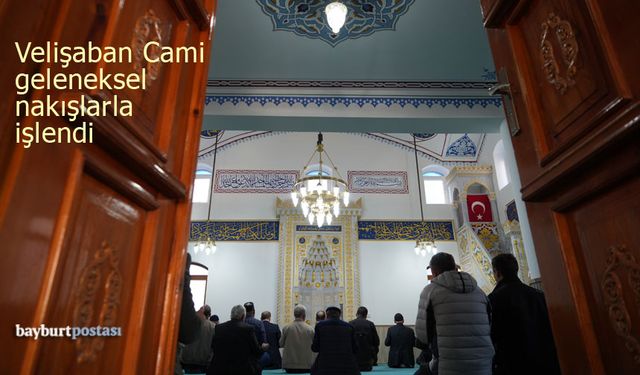 Yarım Asırlık Velişaban Cami, Geleneksel Nakışlarla Yenilendi