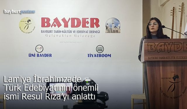 BAYDER'de Türk Edebiyatının Öncüsü Resul Rıza Anıldı