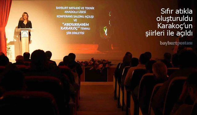 Bayburt'ta Sıfır Atıkla İnşa Edilen Konferans Salonu Açıldı