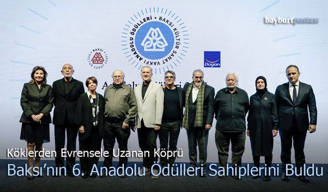 Köklerden Evrensele Uzanan Köprü: Baksı'nın 6. Anadolu Ödülleri Sahiplerini Buldu
