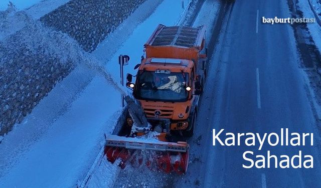 Bayburt’u Çevre İllere Bağlayan Yollar Açık Tutuluyor