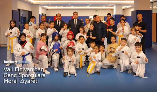 Bayburt Valisi Mustafa Eldivan’dan Genç Sporculara Moral Ziyareti