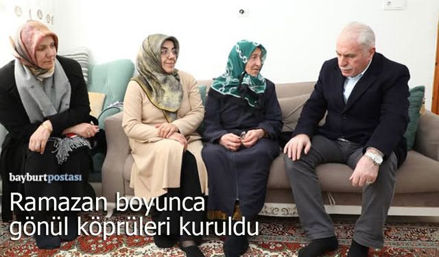 Bayburt'ta Ramazan boyunca gönül köprüleri kuruldu