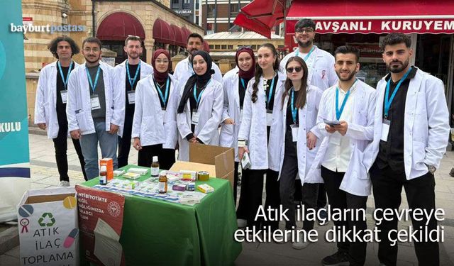 Bayburt’ta atık ilaçların çevreye etkilerine dikkat çekildi