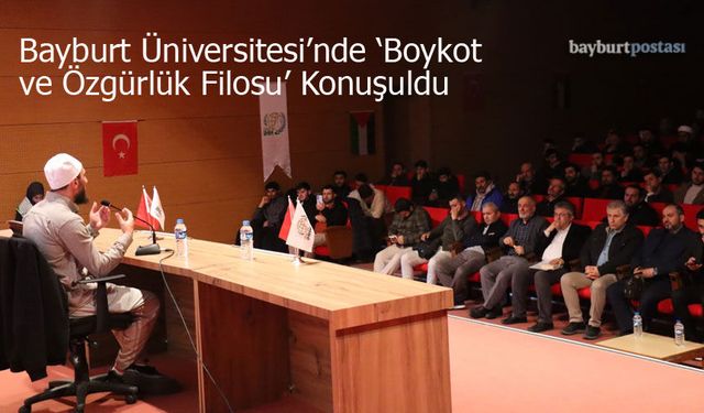 Bayburt Üniversitesi'nde "Boykot ve Özgürlük Filosu" Konuşuldu