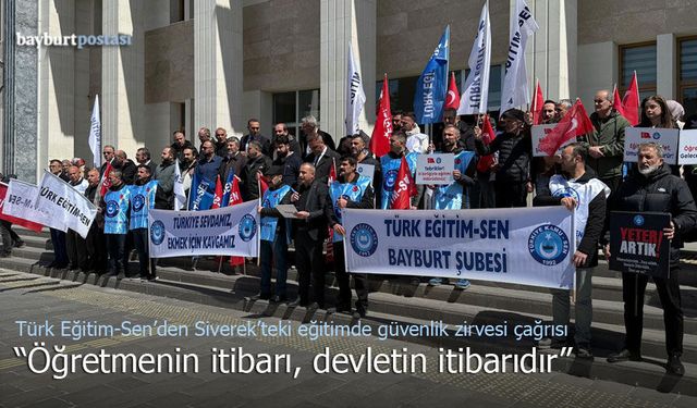 Türk Eğitim-Sen Bayburt Şubesi'nden Şiddete Karşı Kararlı Duruş: "Sıfır Tolerans!"