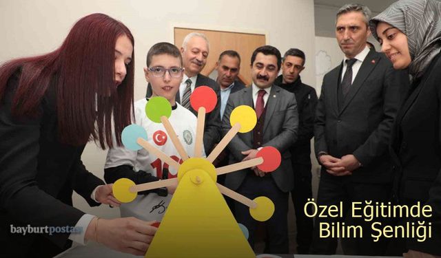 Bayburt’ta Özel Eğitimde Bilim Şenliği