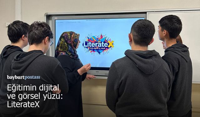 Bayburt Lisesi’nin Uluslararası Başarısı: “LiterateX: From Digital To Visual”