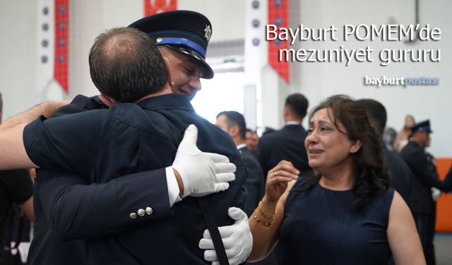 Bayburt POMEM’de Mezuniyet Gururu: 342 Genç Polis Göreve Hazır