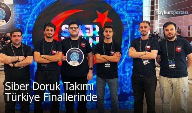 Bayburt Üniversitesi Öğrencileri Siber Güvenlikte Türkiye Finallerinde Yarıştı